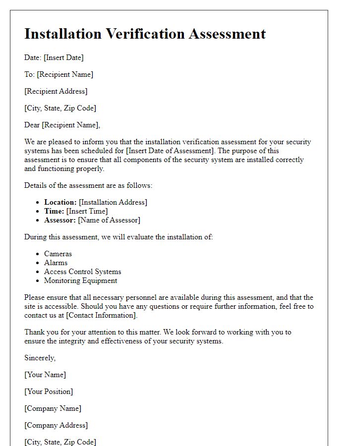 Letter template of installation verification assessment for security systems.