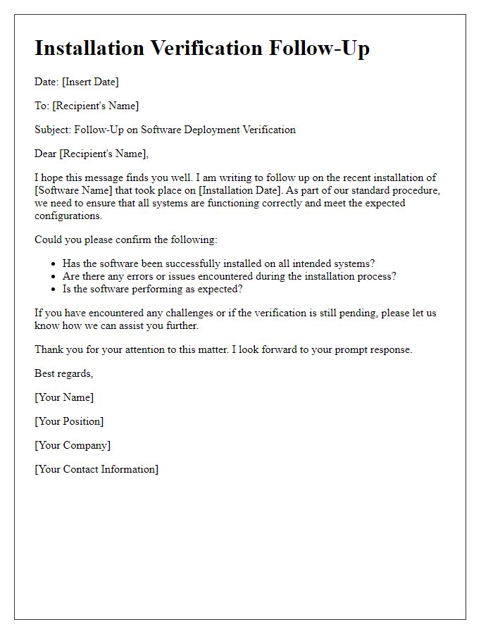 Letter template of installation verification follow-up for software deployment.