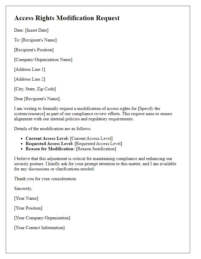 Letter template of access rights modification request for compliance review.