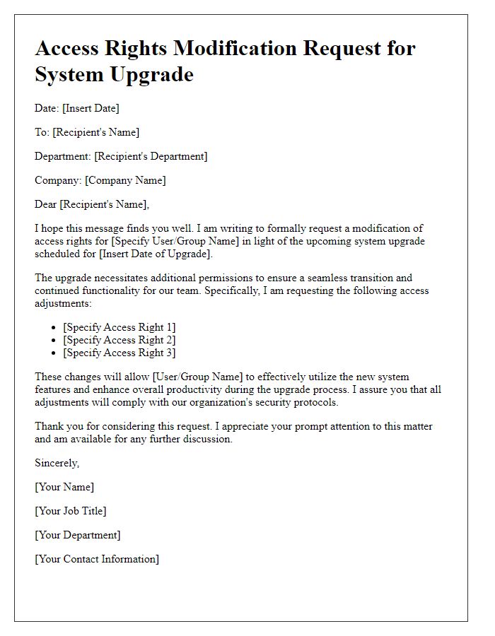 Letter template of access rights modification request for system upgrade.