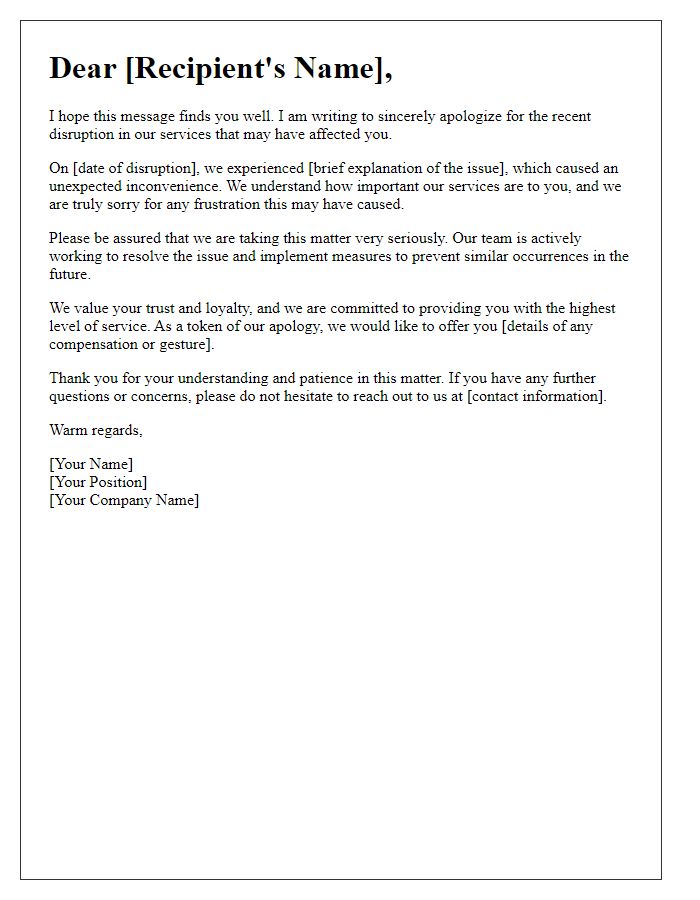 Letter template of explanation and apology for service disruption.