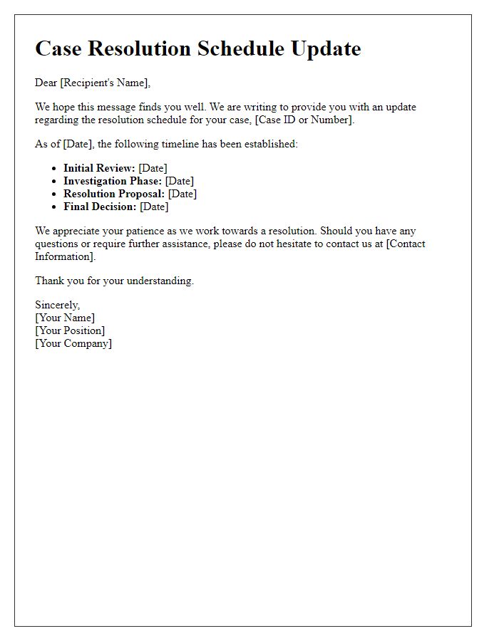 Letter template of case resolution schedule update