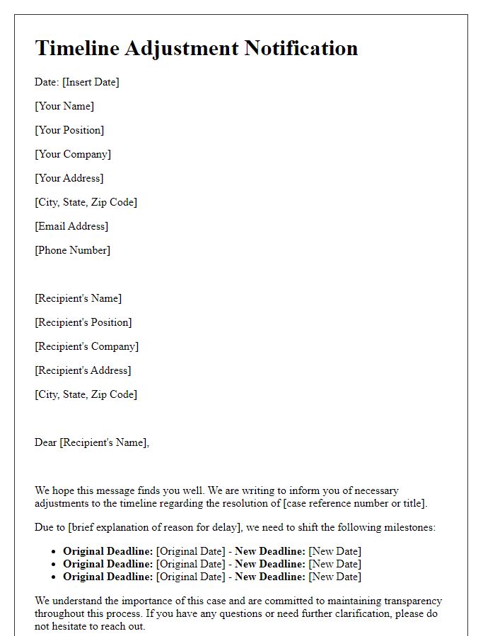 Letter template of timeline adjustments for case resolution