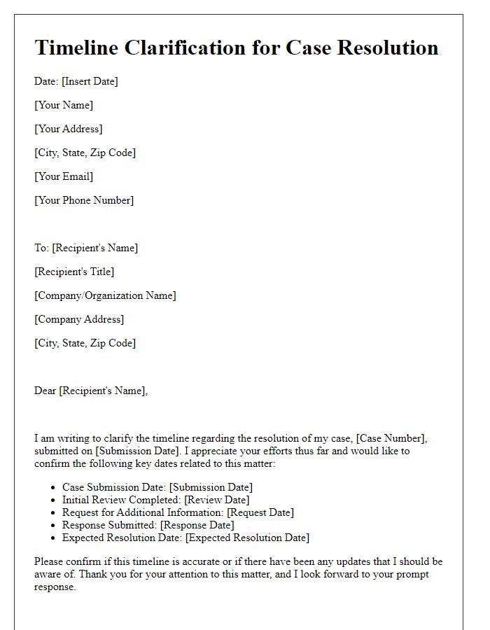 Letter template of timeline clarification for case resolution