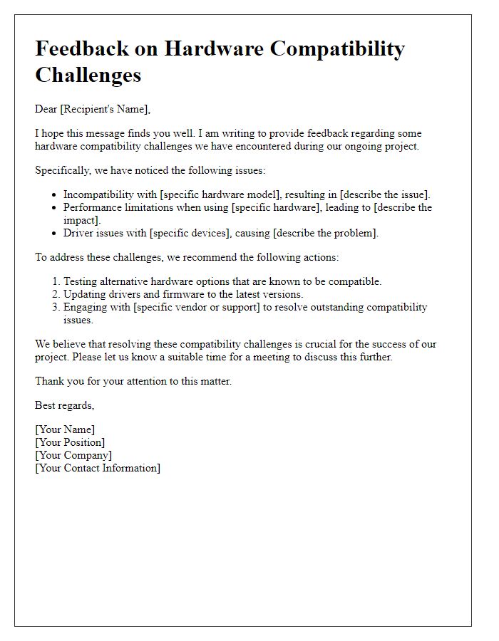 Letter template of feedback on hardware compatibility challenges