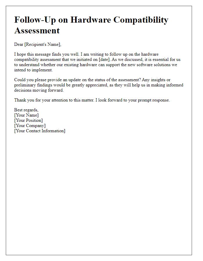 Letter template of follow-up on hardware compatibility assessment