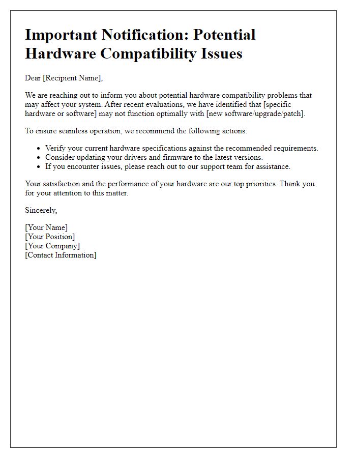 Letter template of notification about potential hardware compatibility problems