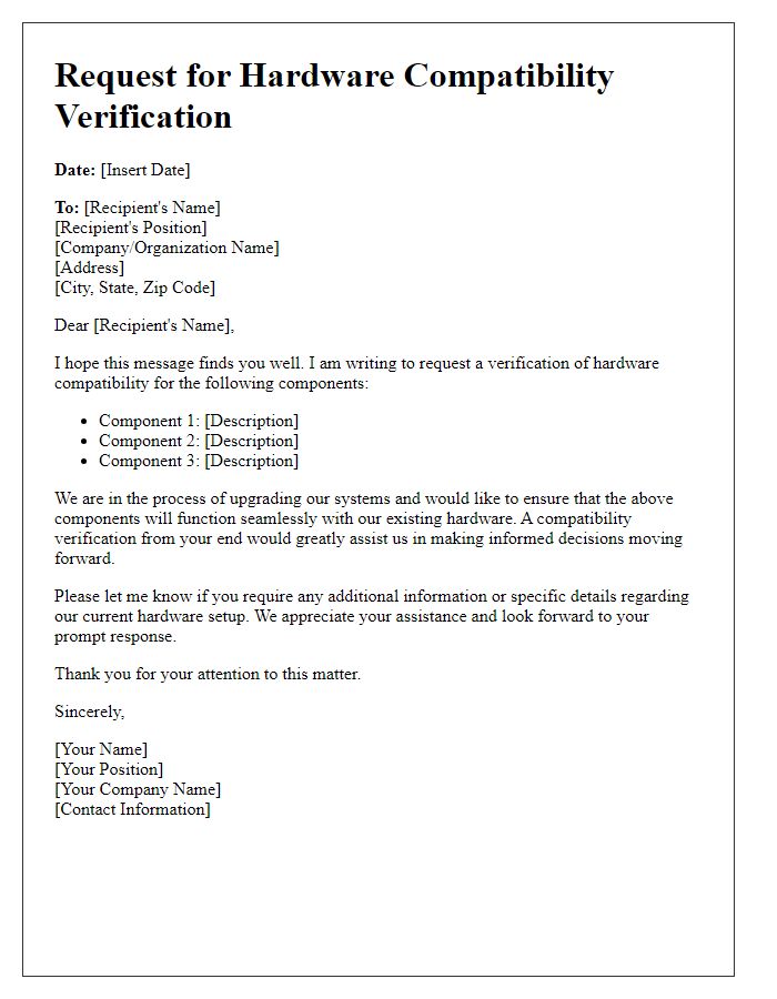 Letter template of request for hardware compatibility verification