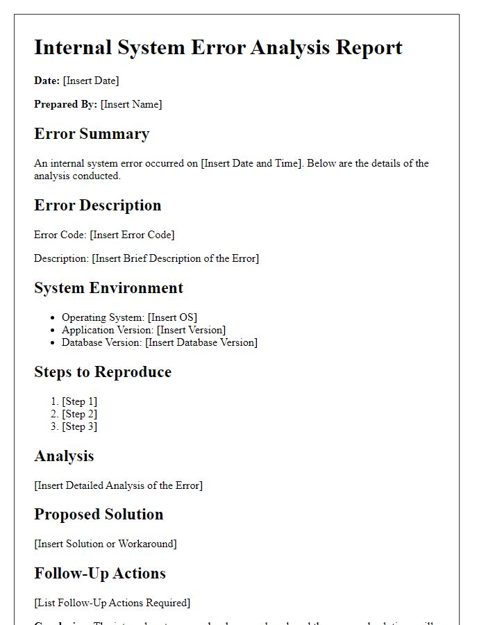 Letter template of internal system error analysis