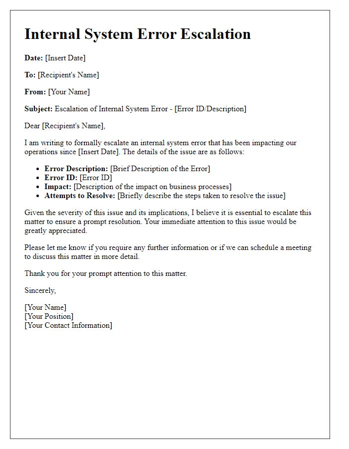 Letter template of internal system error escalation