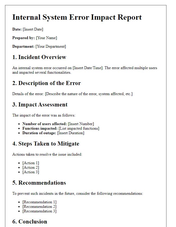 Letter template of internal system error impact report