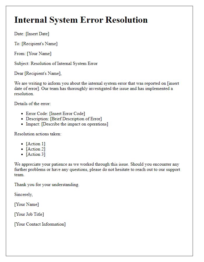 Letter template of internal system error resolution