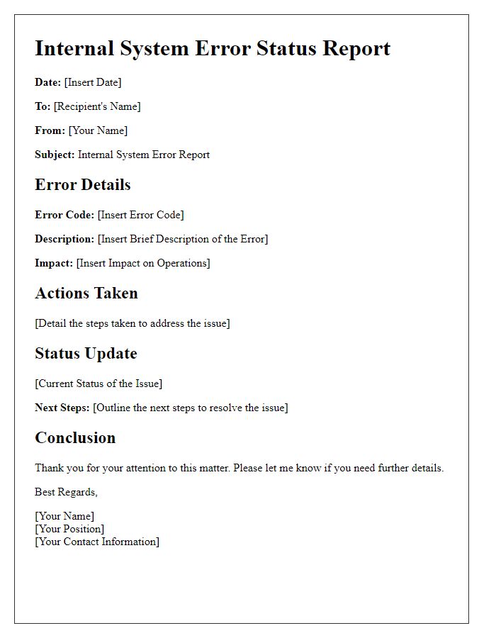 Letter template of internal system error status report