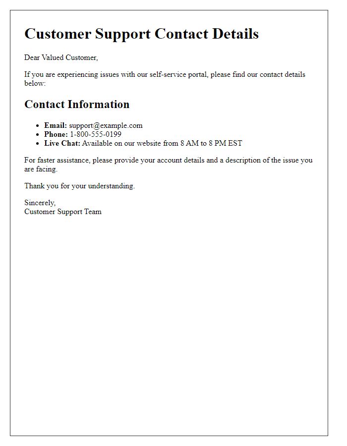 Letter template of customer support contact details for self-service portal issues.