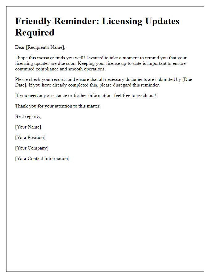 Letter template of friendly reminder for licensing updates