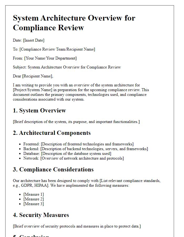 Letter template of system architecture overview for compliance review