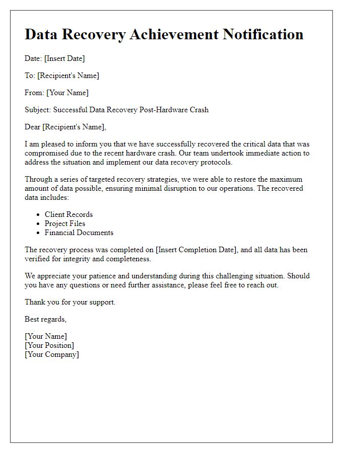 Letter template of data recovery achievement post-hardware crash.