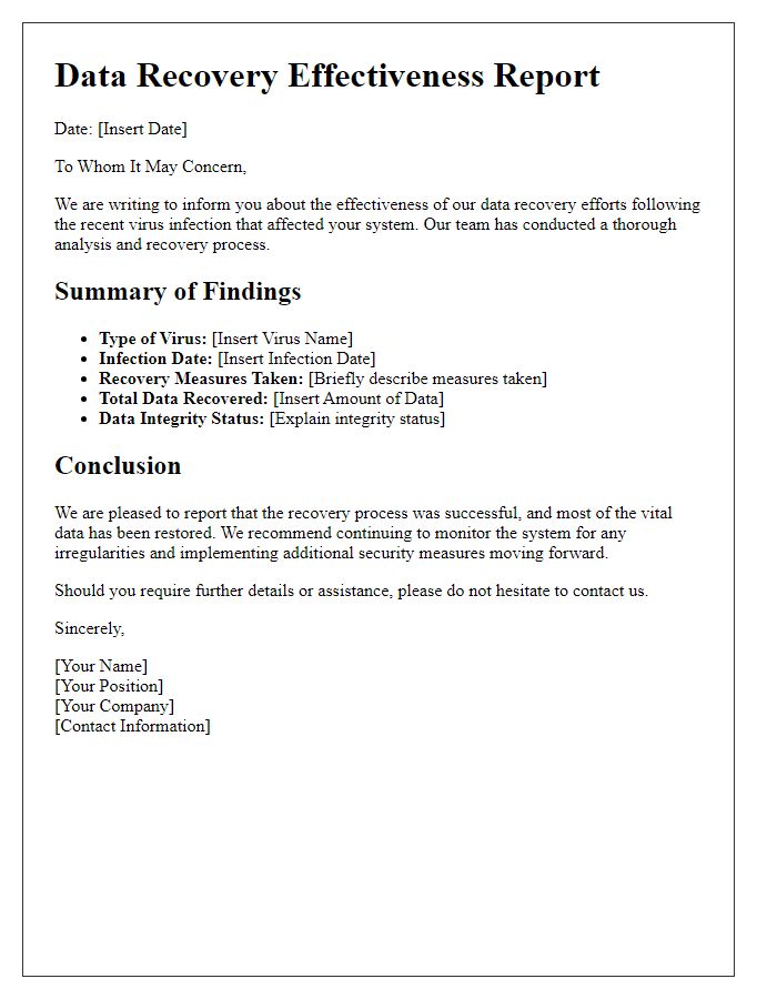 Letter template of data recovery effectiveness from a virus infection.