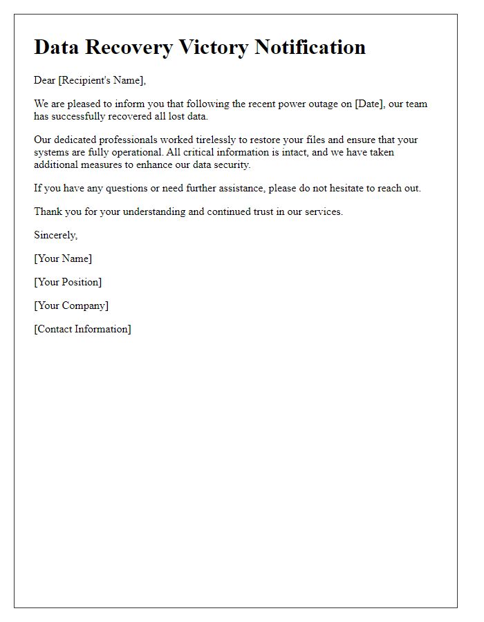 Letter template of data recovery victory following power outage.