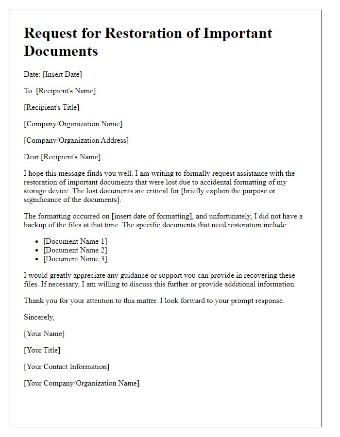 Letter template of restoring important documents after accidental formatting.