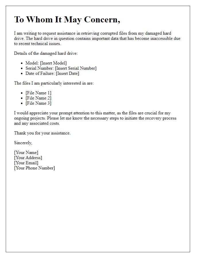 Letter template of retrieving corrupted files from a damaged hard drive.