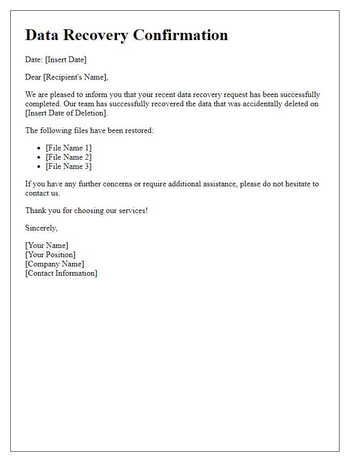 Letter template of successful data recovery from accidental deletion.