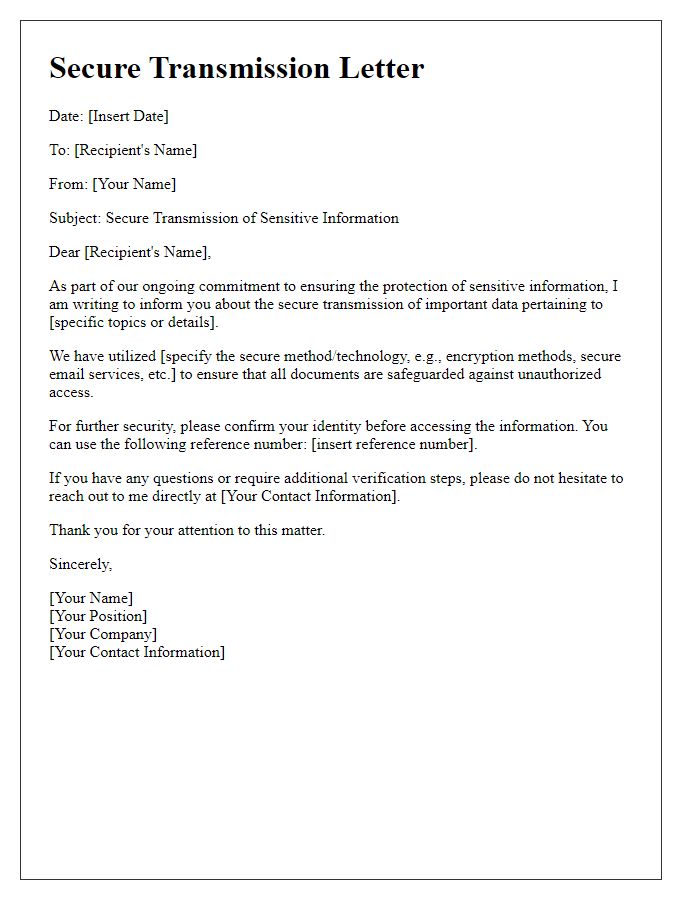 Letter template of secure transmission of sensitive information