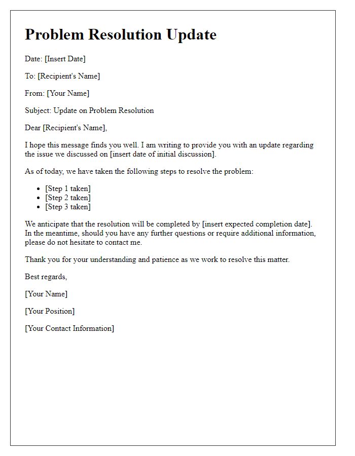 Letter template of problem resolution update