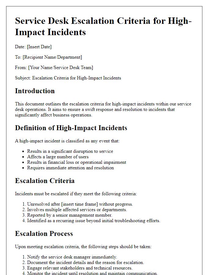 Letter template of service desk escalation criteria for high-impact incidents