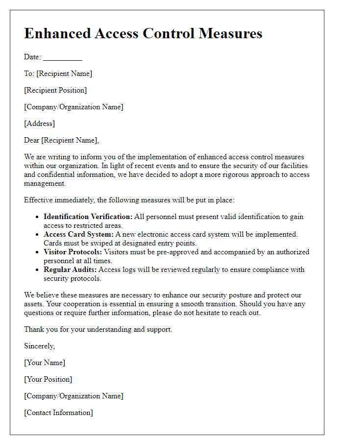 Letter template of enhanced access control measures