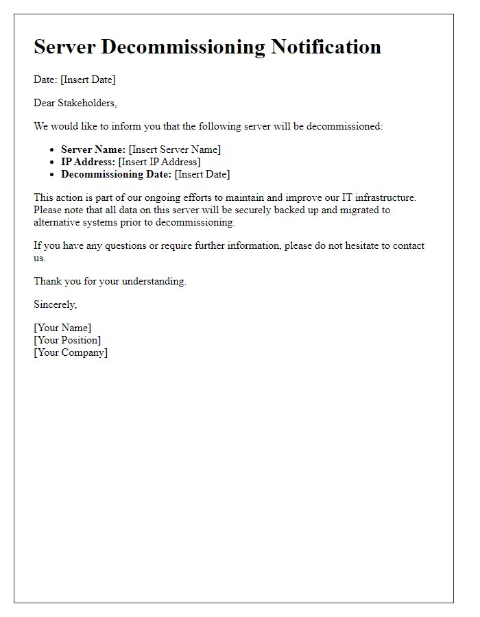 Letter template of server decommissioning notification for stakeholders