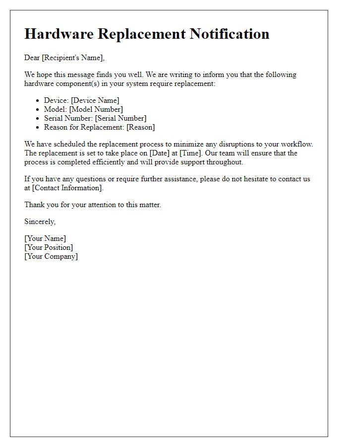 Letter template of hardware replacement communication