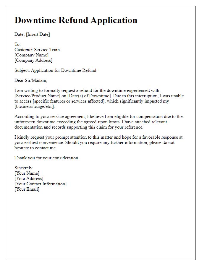 Letter template of downtime refund application