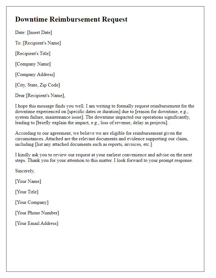 Letter template of requesting downtime reimbursement