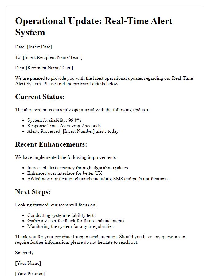 Letter template of real-time alert system operational updates