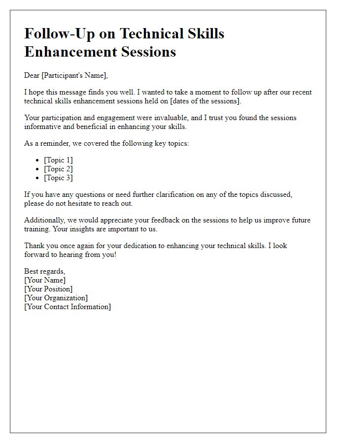 Letter template of follow-up after technical skills enhancement sessions