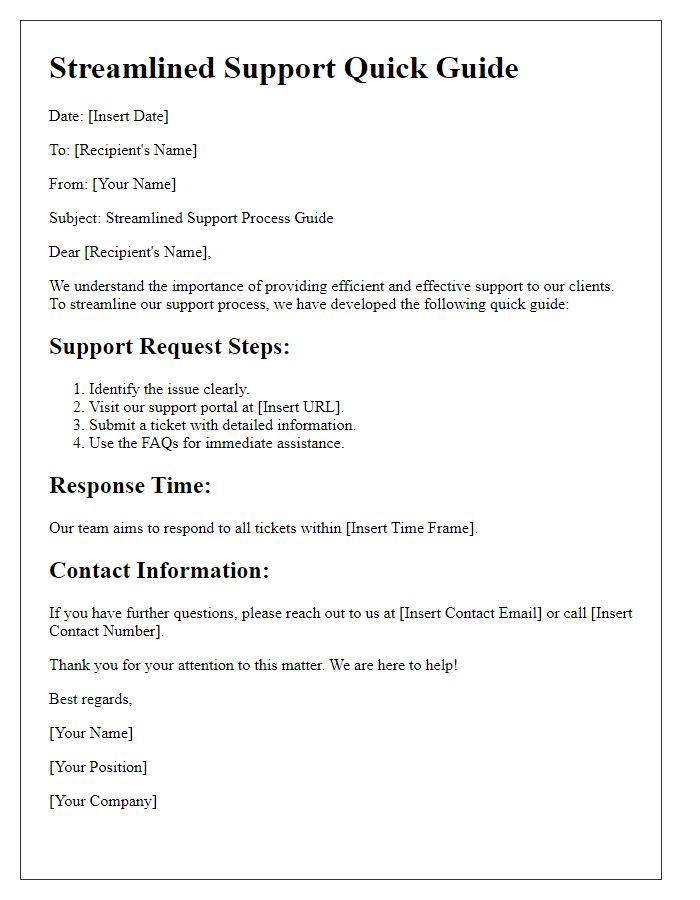 Letter template of streamlined support quick guide