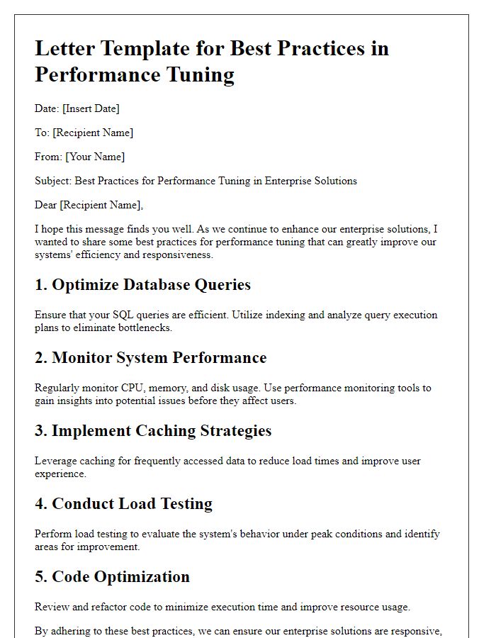 Letter template of best practices for performance tuning in enterprise solutions.