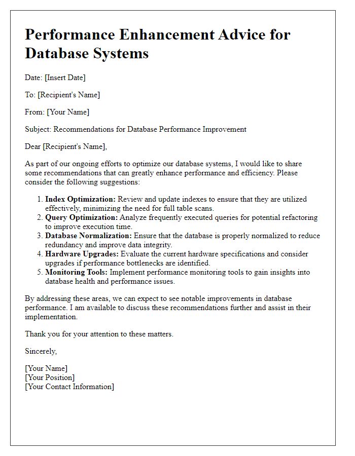 Letter template of performance enhancement advice for database systems.