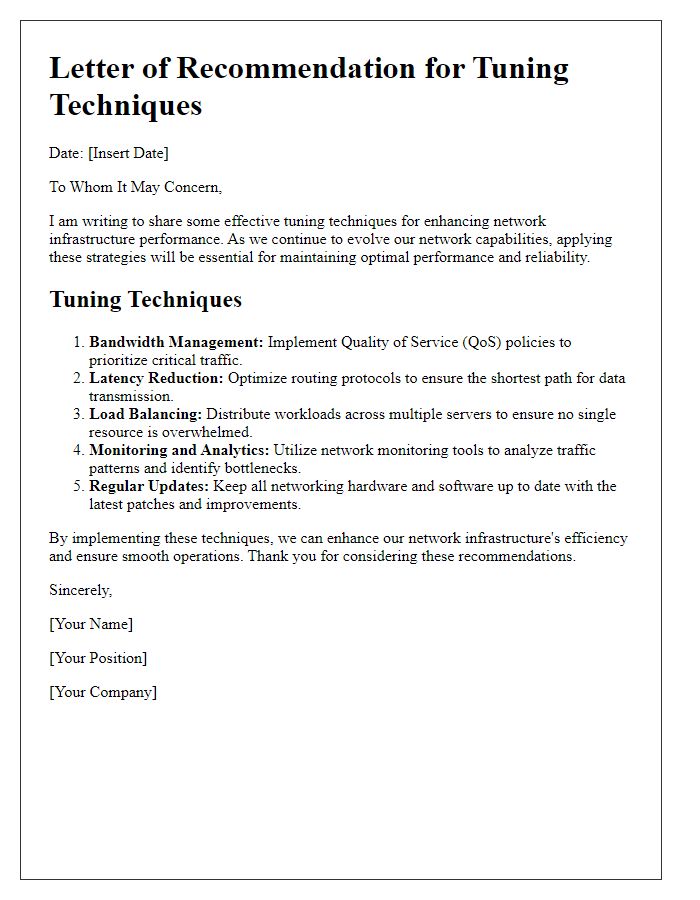 Letter template of tuning techniques for network infrastructure.