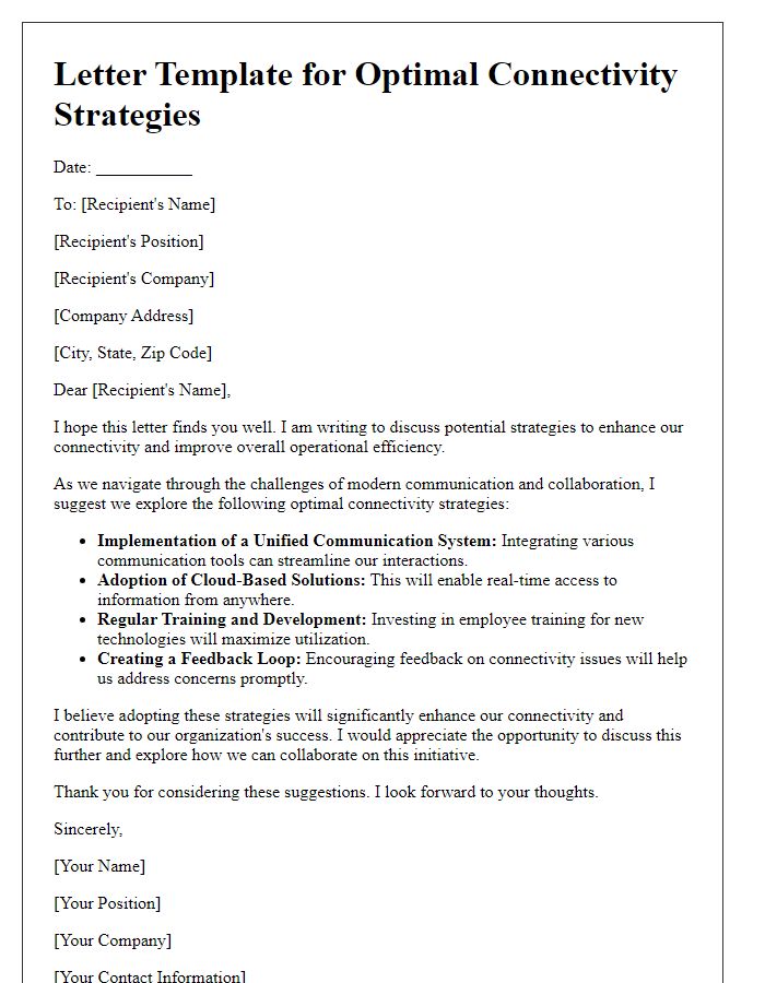 Letter template of optimal connectivity strategies