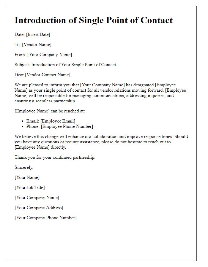 Letter template of introduction for a single point of contact in vendor relations.