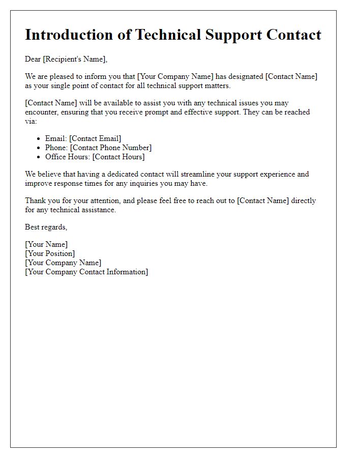 Letter template of introduction for a single point of contact regarding technical support.