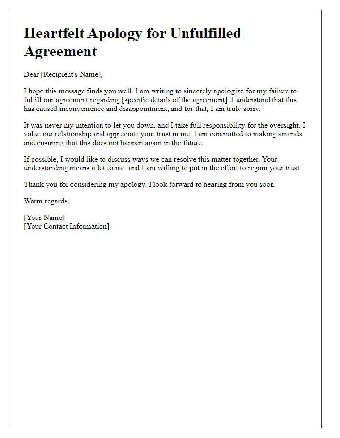 Letter template of heartfelt apology for unfulfilled agreement