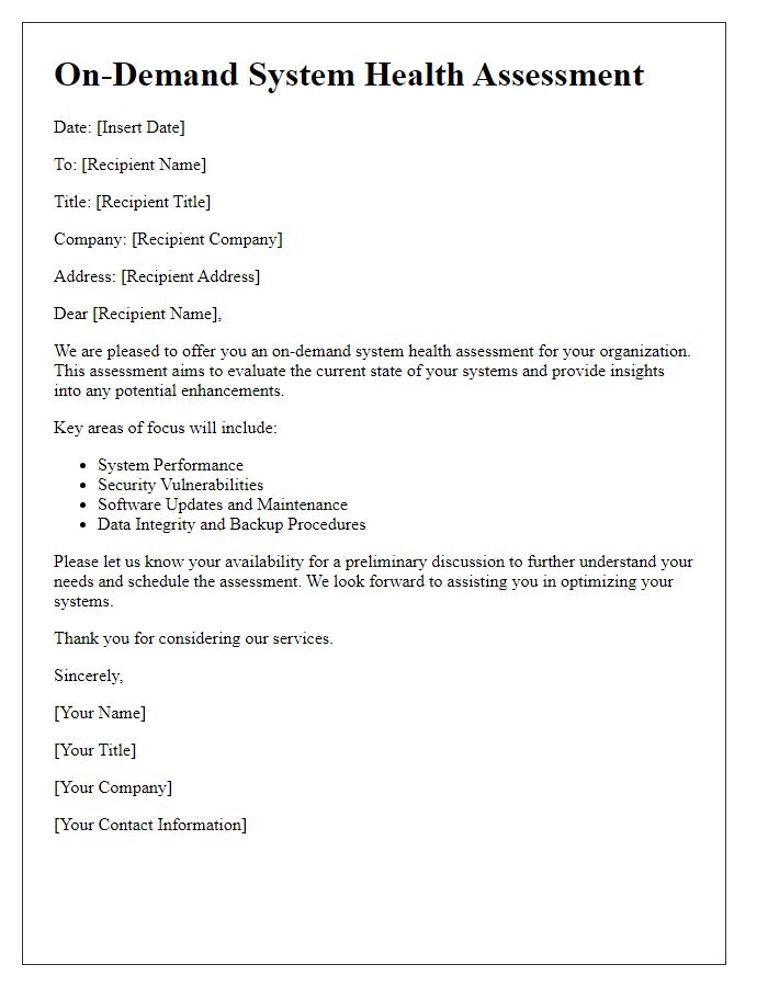 Letter template of on-demand system health assessment