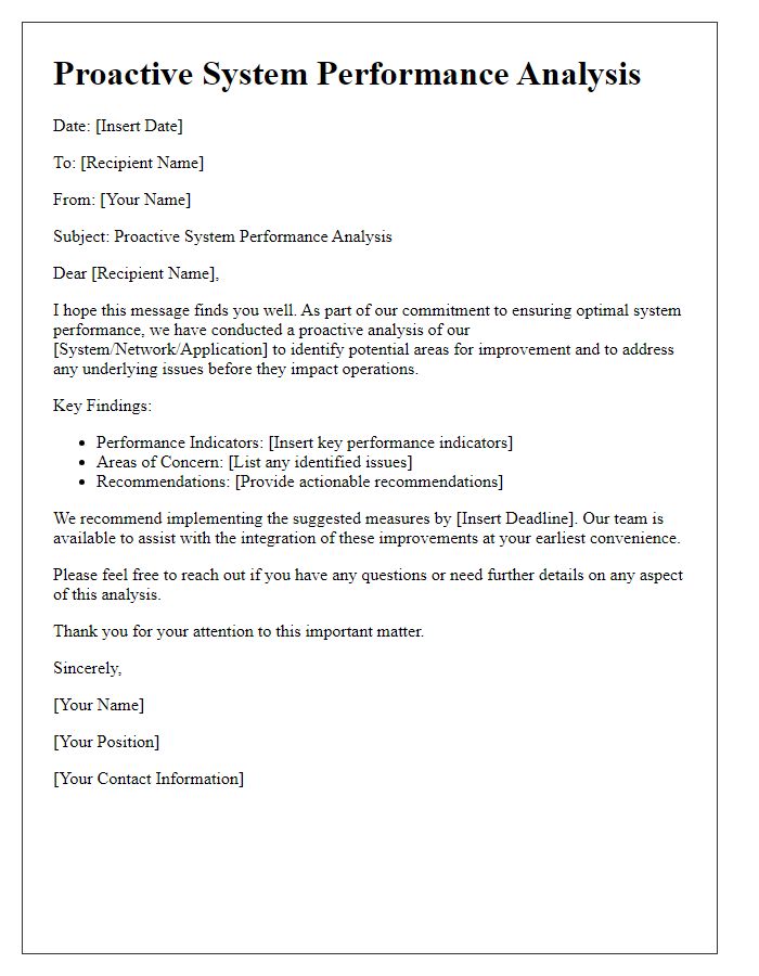 Letter template of proactive system performance analysis