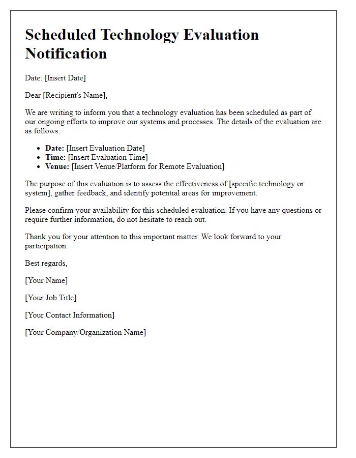 Letter template of scheduled technology evaluation