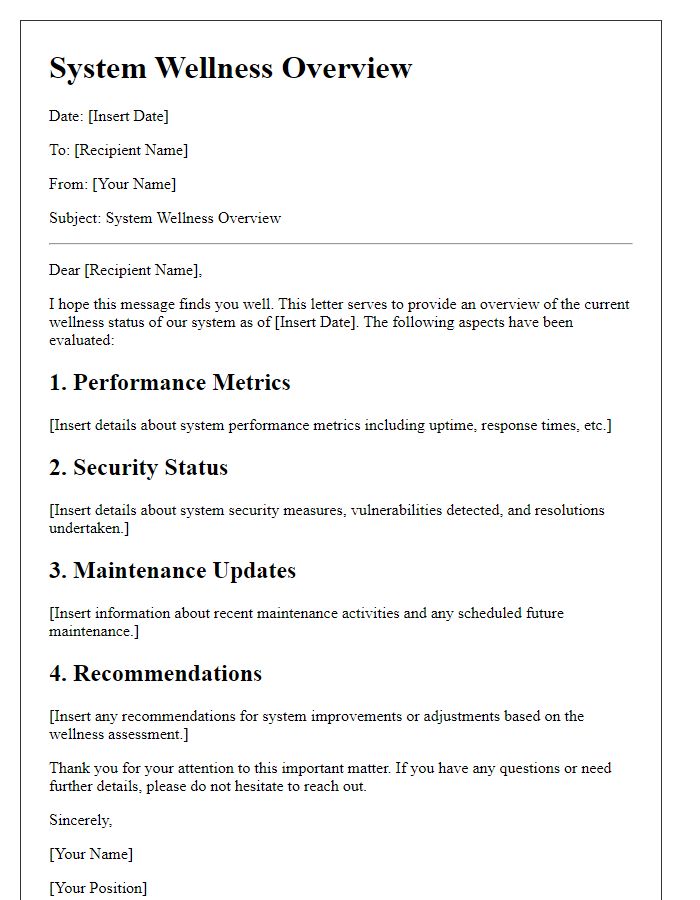 Letter template of system wellness overview