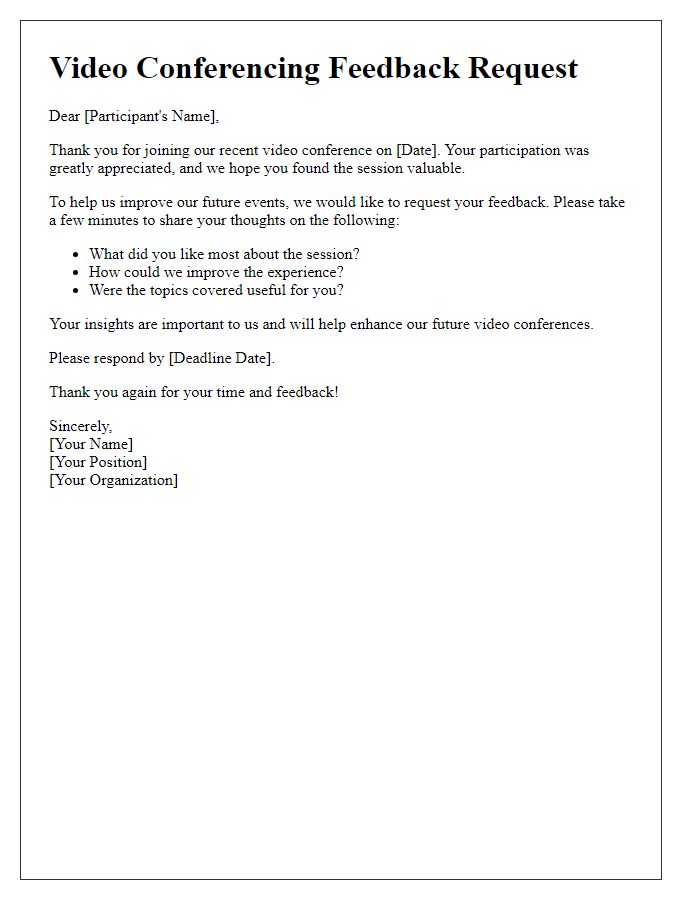 Letter template of video conferencing feedback request