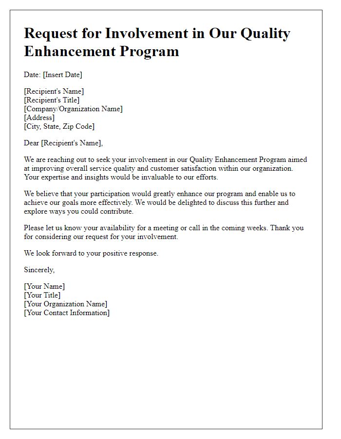 Letter template of request for involvement in our quality enhancement program